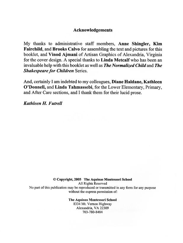Acknowledgements & Copyright Page — Montessori School: A Typical Day Prepared by Kathleen H. Futrell