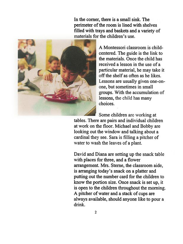 Excerpt — Montessori School: A Typical Day Prepared by Kathleen H. Futrell