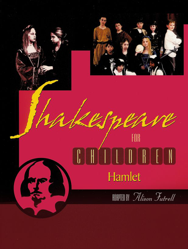 Front Cover — Shakespeare for Children: Hamlet By Alison Futtrell
