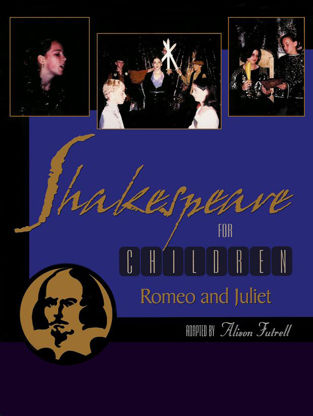 Front Cover — Shakespeare for Children: Romeo and Juliet By Alison Futtrell