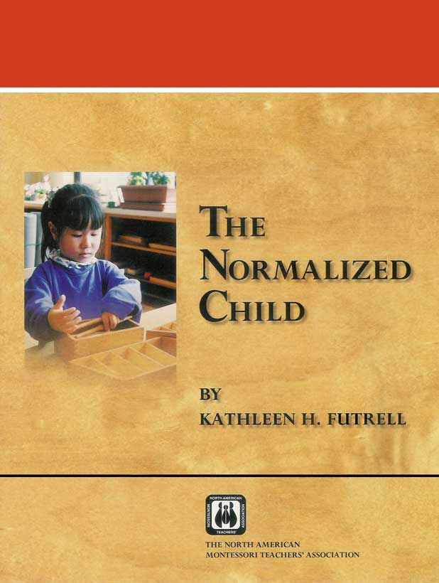 Front Cover — The Normalized Child By Kathleen H. Futrell