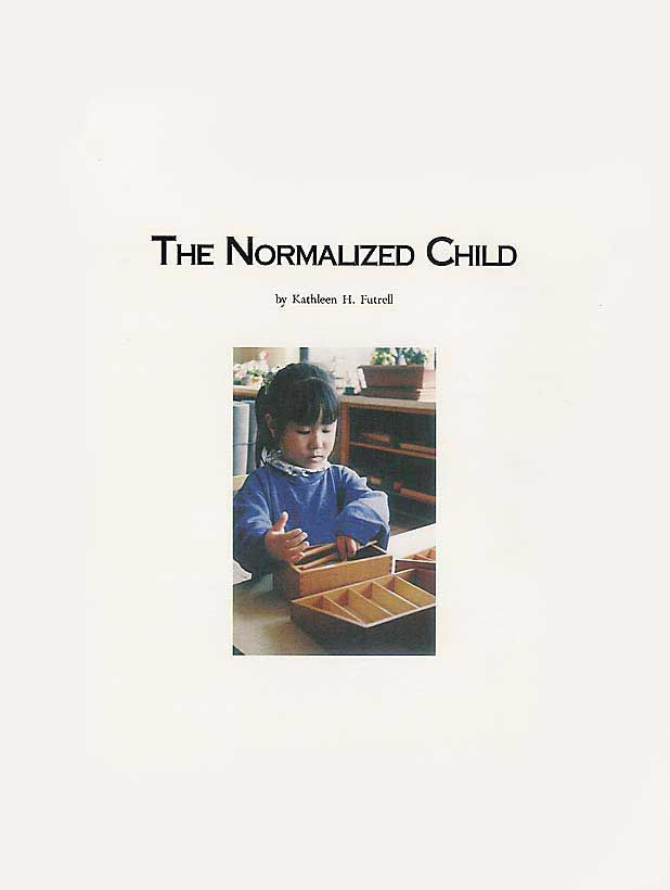 Title Page — The Normalized Child By Kathleen H. Futrell